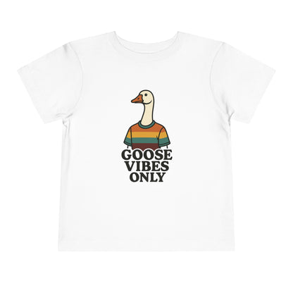 Goose Vibes Only Goose Shirt