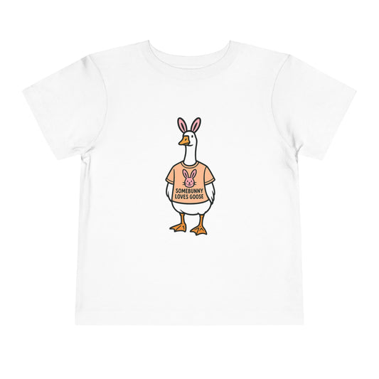 Somebunny Loves Goose Shirt