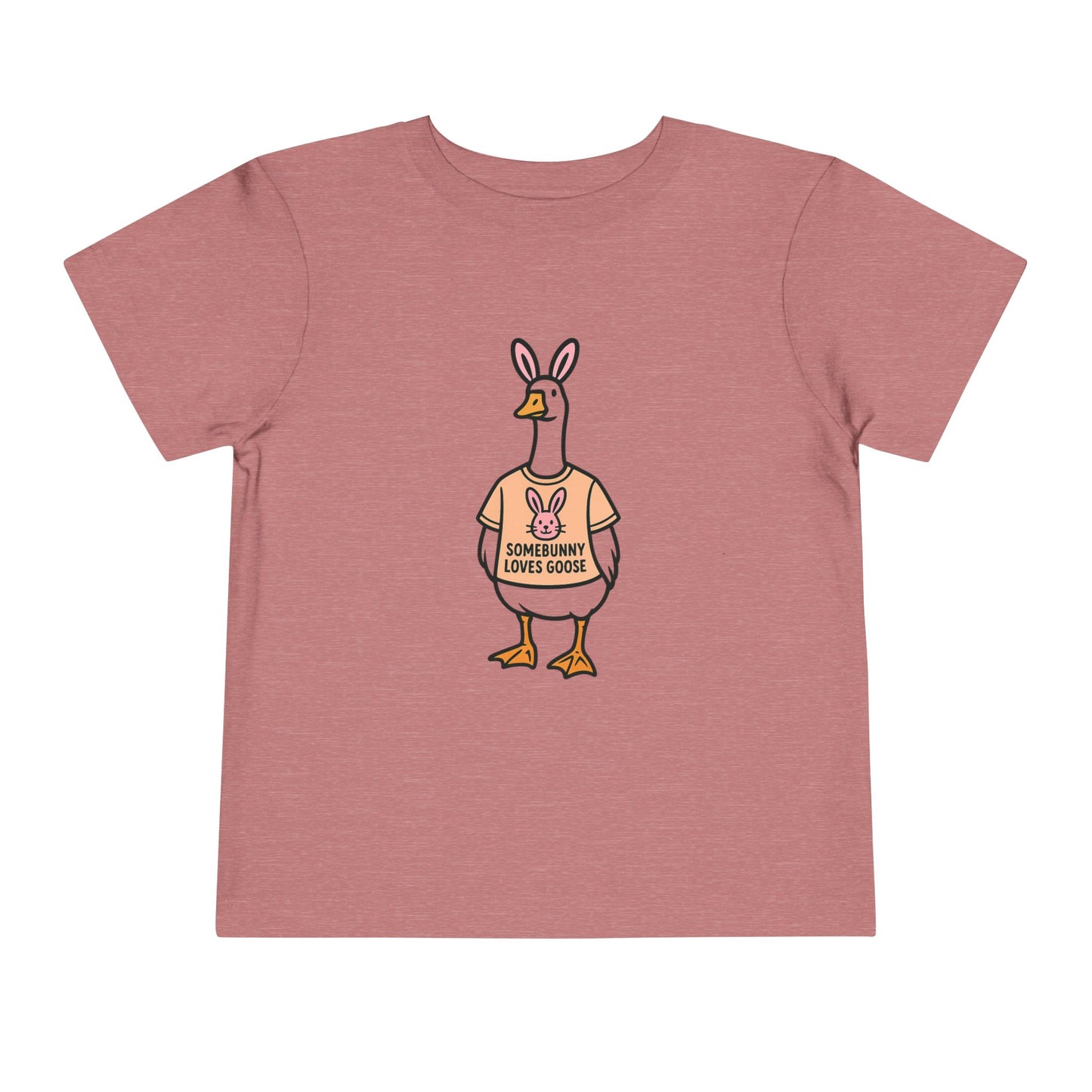 Somebunny Loves Goose Shirt
